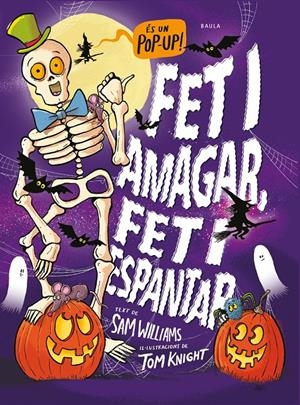 FET I AMAGAR, FET I ESPANTAR | 9788447953103 | WILLIAMS, SAM | Llibreria La Font de Mimir - Llibreria online Barcelona - Comprar llibres català i castellà