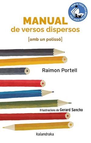 MANUAL DE VERSOS DISPERSOS (AMB UN POLISSÓ) | 9788418558962 | PORTELL, RAIMON/SANCHO, GERARD | Llibreria La Font de Mimir - Llibreria online Barcelona - Comprar llibres català i castellà