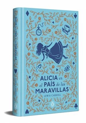 ALICIA EN EL PAÍS DE LAS MARAVILLAS (EDICIÓN ESPECIAL EN TAPA DURA) | 9788491057772 | CARROLL, LEWIS | Llibreria La Font de Mimir - Llibreria online Barcelona - Comprar llibres català i castellà