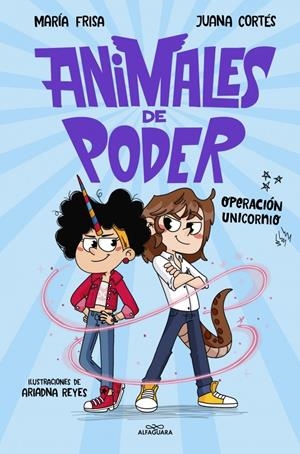 ANIMALES DE PODER 2 - OPERACIÓN UNICORNIO | 9788410489493 | FRISA, MARÍA | Llibreria La Font de Mimir - Llibreria online Barcelona - Comprar llibres català i castellà