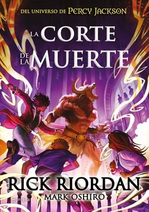 LA CORTE DE LA MUERTE | 9788418594816 | RIORDAN, RICK | Llibreria La Font de Mimir - Llibreria online Barcelona - Comprar llibres català i castellà