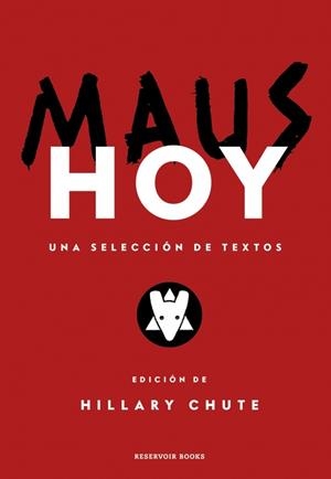 MAUS HOY | 9788419940100 | SPIEGELMAN, ART / CHUTE, HILLARY | Llibreria La Font de Mimir - Llibreria online Barcelona - Comprar llibres català i castellà