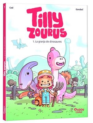 TILLY ZOUROUS 1. LA GRANJA DE DINOSAURES - CAT | 9791039563307 | CED | Llibreria La Font de Mimir - Llibreria online Barcelona - Comprar llibres català i castellà