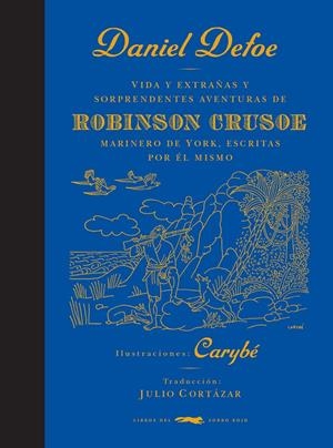ROBINSON CRUSOE | 9788412733976 | DEFOE, DANIEL | Llibreria La Font de Mimir - Llibreria online Barcelona - Comprar llibres català i castellà