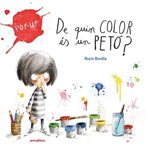 DE QUIN COLOR ÉS UN PETÓ? | 9788410302891 | ROCIO BONILLA | Llibreria La Font de Mimir - Llibreria online Barcelona - Comprar llibres català i castellà