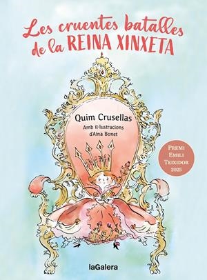 LES CRUENTES BATALLES DE LA REINA XINXETA | 9788424676001 | CRUSELLES ALBERCH, QUIM | Llibreria La Font de Mimir - Llibreria online Barcelona - Comprar llibres català i castellà