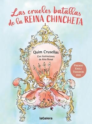 LAS CRUELES BATALLAS DE LA REINA CHINCHETA | 9788424676377 | CRUSELLES ALBERCH, QUIM | Llibreria La Font de Mimir - Llibreria online Barcelona - Comprar llibres català i castellà