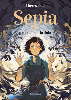 SEPIA Y EL PODER DE LA TINTA | 9788424676421 | BELL, THERESA | Llibreria La Font de Mimir - Llibreria online Barcelona - Comprar llibres català i castellà
