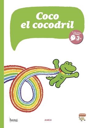 COCO EL COCODRIL | 9788415051770 | ANKH | Llibreria La Font de Mimir - Llibreria online Barcelona - Comprar llibres català i castellà