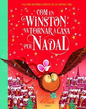 COM EN WINSTON VA TORNAR A CASA PER NADAL | 9788447955114 | SMITH, ALEX T. | Llibreria La Font de Mimir - Llibreria online Barcelona - Comprar llibres català i castellà