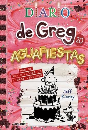 DIARIO DE GREG 20 - AGUAFIESTAS | 9788427249530 | KINNEY, JEFF | Llibreria La Font de Mimir - Llibreria online Barcelona - Comprar llibres català i castellà