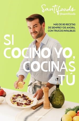SI COCINO YO, COCINAS TÚ | 9788425370762 | @SANTIFOODS | Llibreria La Font de Mimir - Llibreria online Barcelona - Comprar llibres català i castellà