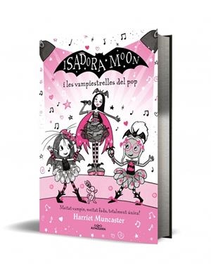 GRANS HISTÒRIES DE LA ISADORA MOON 8 - ISADORA MOON I LAS VAMPIESTRELLES DEL POP | 9788410489516 | MUNCASTER, HARRIET | Llibreria La Font de Mimir - Llibreria online Barcelona - Comprar llibres català i castellà