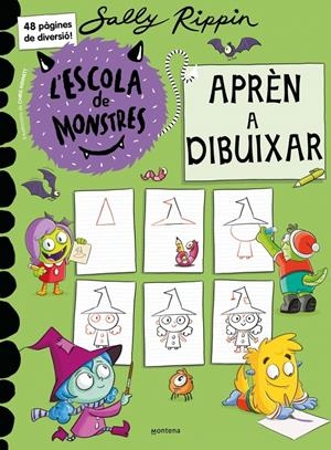 L'ESCOLA DE MONSTRES - APRÈN A DIBUIXAR | 9791387598136 | RIPPIN, SALLY | Llibreria La Font de Mimir - Llibreria online Barcelona - Comprar llibres català i castellà