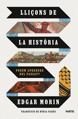 LLIÇONS DE LA HISTÒRIA | 9788498096163 | MORIN, EDGAR | Llibreria La Font de Mimir - Llibreria online Barcelona - Comprar llibres català i castellà
