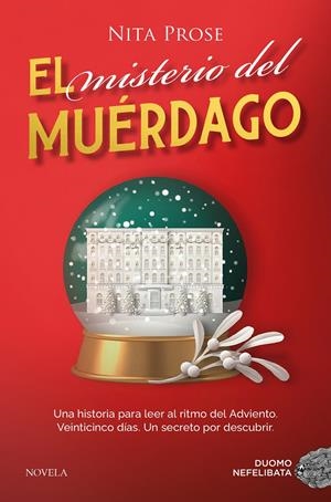 EL MISTERIO DEL MUÉRDAGO | 9788410346116 | PROSE, NITA | Llibreria La Font de Mimir - Llibreria online Barcelona - Comprar llibres català i castellà