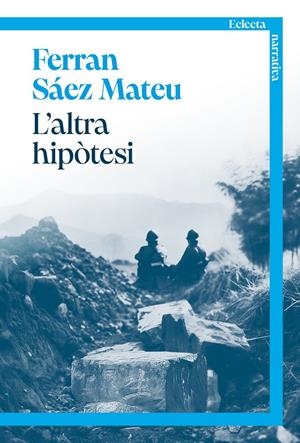L'ALTRA HIPÒTESI | 9791387933012 | SÁEZ MATEU, FERRAN | Llibreria La Font de Mimir - Llibreria online Barcelona - Comprar llibres català i castellà
