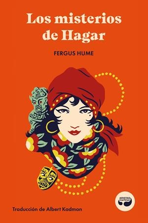 LOS MISTERIOS DE HAGAR | 9788419550293 | HUME, FERGUS | Llibreria La Font de Mimir - Llibreria online Barcelona - Comprar llibres català i castellà