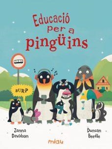 EDUCACIÓ PER A PINGÜINS | 9788410208698 | DAVIDSON, ZANNA | Llibreria La Font de Mimir - Llibreria online Barcelona - Comprar llibres català i castellà