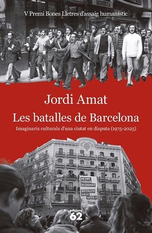 LES BATALLES DE BARCELONA | 9788429783117 | AMAT, JORDI | Llibreria La Font de Mimir - Llibreria online Barcelona - Comprar llibres català i castellà