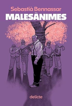MALESANIMES | 9788419415523 | BENNASAR, SEBASTIÀ | Llibreria La Font de Mimir - Llibreria online Barcelona - Comprar llibres català i castellà
