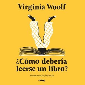 ¿CÓMO DEBERÍA LEERSE UN LIBRO? | 9791399047011 | WOOLF, VIRGINIA | Llibreria La Font de Mimir - Llibreria online Barcelona - Comprar llibres català i castellà