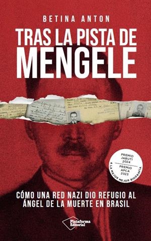 TRAS LA PISTA DE MENGELE | 9791387813413 | ANTON, BETINA | Llibreria La Font de Mimir - Llibreria online Barcelona - Comprar llibres català i castellà