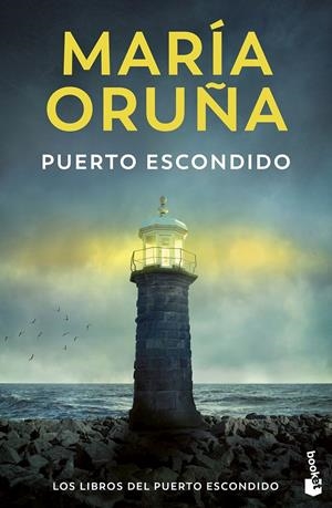 PUERTO ESCONDIDO (LOS LIBROS DEL PUERTO ESCONDIDO) | 9788423366613 | ORUÑA, MARÍA | Llibreria La Font de Mimir - Llibreria online Barcelona - Comprar llibres català i castellà