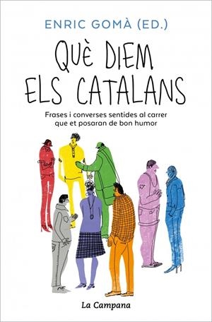 QUÈ DIEM ELS CATALANS | 9791387564001 | GOMÀ, ENRIC | Llibreria La Font de Mimir - Llibreria online Barcelona - Comprar llibres català i castellà