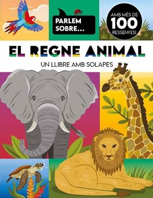 PARLEM SOBRE... EL REGNE ANIMAL | 9788410516977 | Llibreria La Font de Mimir - Llibreria online Barcelona - Comprar llibres català i castellà