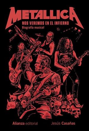 METALLICA | 9791370091101 | CASAÑAS, JESÚS | Llibreria La Font de Mimir - Llibreria online Barcelona - Comprar llibres català i castellà