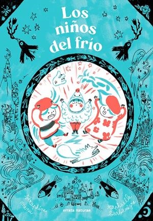 LOS NIÑOS DEL FRÍO | 9791387597221 | MENU, SÉRAPHINE | Llibreria La Font de Mimir - Llibreria online Barcelona - Comprar llibres català i castellà