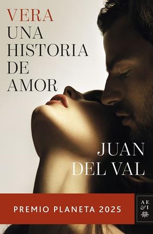 VERA, UNA HISTORIA DE AMOR | 9788408311614 | VAL, JUAN DEL | Llibreria La Font de Mimir - Llibreria online Barcelona - Comprar llibres català i castellà