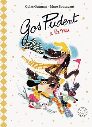 GOS PUDENT A LA NEU (EDICIÓ DELUXE) | 9788410323919 | GUTMAN, COLAS | Llibreria La Font de Mimir - Llibreria online Barcelona - Comprar llibres català i castellà