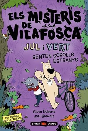 JUL I VERT SENTEN SOROLLS ESTRANYS | 9788447954537 | ROBERTS, STEVE/STEWART, JOEL | Llibreria La Font de Mimir - Llibreria online Barcelona - Comprar llibres català i castellà
