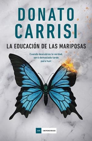 LA EDUCACIÓN DE LAS MARIPOSAS | 9791387574147 | CARRISI, DONATO | Llibreria La Font de Mimir - Llibreria online Barcelona - Comprar llibres català i castellà