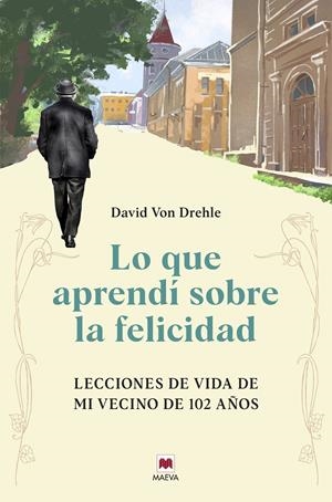 LO QUE APRENDÍ SOBRE LA FELICIDAD | 9791387664299 | VON DREHLE, DAVID | Llibreria La Font de Mimir - Llibreria online Barcelona - Comprar llibres català i castellà