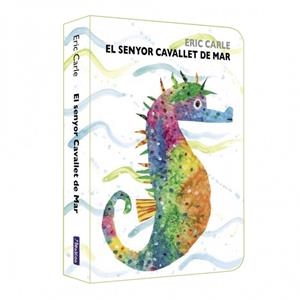 EL SENYOR CAVALLET DE MAR (COL·LECCIÓ ERIC CARLE) | 9788448863401 | CARLE, ERIC | Llibreria La Font de Mimir - Llibreria online Barcelona - Comprar llibres català i castellà