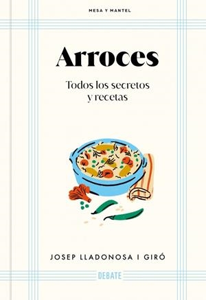ARROCES (MESA Y MANTEL) | 9791387600198 | LLADONOSA I GIRÓ, JOSEP | Llibreria La Font de Mimir - Llibreria online Barcelona - Comprar llibres català i castellà