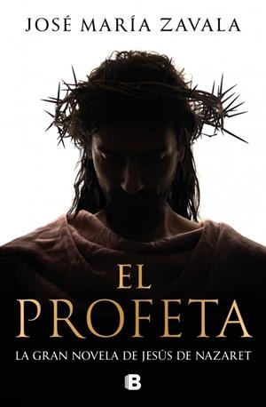 EL PROFETA | 9788466682770 | ZAVALA, JOSÉ MARÍA | Llibreria La Font de Mimir - Llibreria online Barcelona - Comprar llibres català i castellà