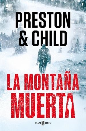 LA MONTAÑA MUERTA (NORA KELLY 4) | 9788401036934 | PRESTON, DOUGLAS/CHILD, LINCOLN | Llibreria La Font de Mimir - Llibreria online Barcelona - Comprar llibres català i castellà