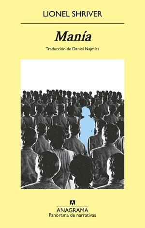 MANÍA | 9788433948076 | SHRIVER, LIONEL | Llibreria La Font de Mimir - Llibreria online Barcelona - Comprar llibres català i castellà