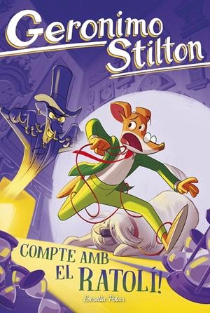 COMPTE AMB EL RATOLÍ! | 9791387782221 | STILTON, GERONIMO | Llibreria La Font de Mimir - Llibreria online Barcelona - Comprar llibres català i castellà