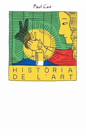 HISTÒRIA DE L’ART | 9788418690679 | COX, PAUL | Llibreria La Font de Mimir - Llibreria online Barcelona - Comprar llibres català i castellà