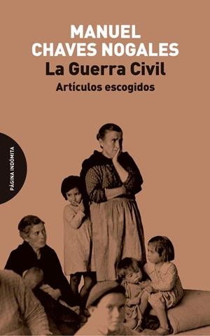 LA GUERRA CIVIL | 9788412985795 | CHAVES NOGALES, MANUEL | Llibreria La Font de Mimir - Llibreria online Barcelona - Comprar llibres català i castellà