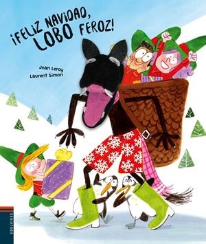 ¡FELIZ NAVIDAD, LOBO FEROZ! | 9788414035696 | LEROY, JEAN | Llibreria La Font de Mimir - Llibreria online Barcelona - Comprar llibres català i castellà