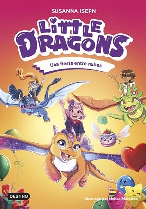 LITTLE DRAGONS 3. UNA FIESTA ENTRE NUBES | 9788408307709 | ISERN, SUSANNA | Llibreria La Font de Mimir - Llibreria online Barcelona - Comprar llibres català i castellà