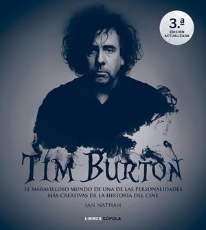 TIM BURTON. NUEVA EDICIÓN ACTUALIZADA | 9788448040529 | NATHAN, IAN | Llibreria La Font de Mimir - Llibreria online Barcelona - Comprar llibres català i castellà
