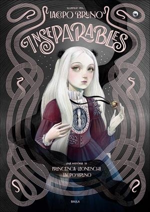 INSEPARABLES | 9788447954506 | LEONESCHI, FRANCESCA/BRUNO, IACOPO | Llibreria La Font de Mimir - Llibreria online Barcelona - Comprar llibres català i castellà