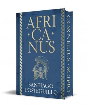 AFRICANUS (EDICIÓN ESPECIAL LIMITADA) (TRILOGÍA AFRICANUS 1) | 9788410381711 | POSTEGUILLO, SANTIAGO | Llibreria La Font de Mimir - Llibreria online Barcelona - Comprar llibres català i castellà